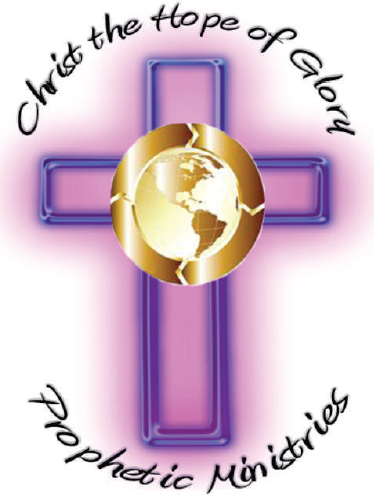 Christ The Hope of Glory Prophetic Missions